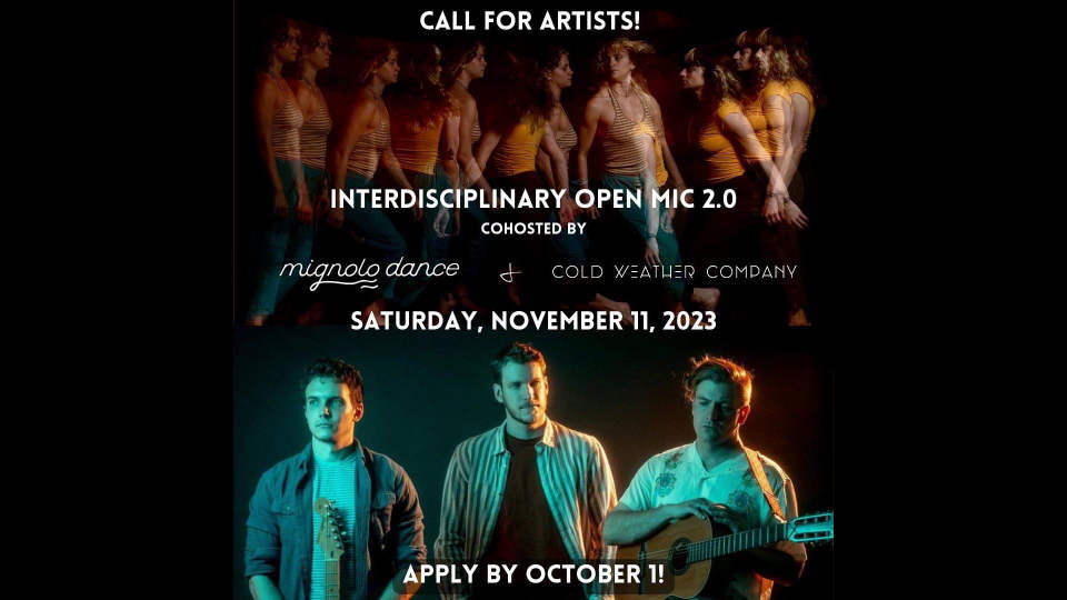 Interdisciplinary Open Mic 2.0: APPLY TODAY!