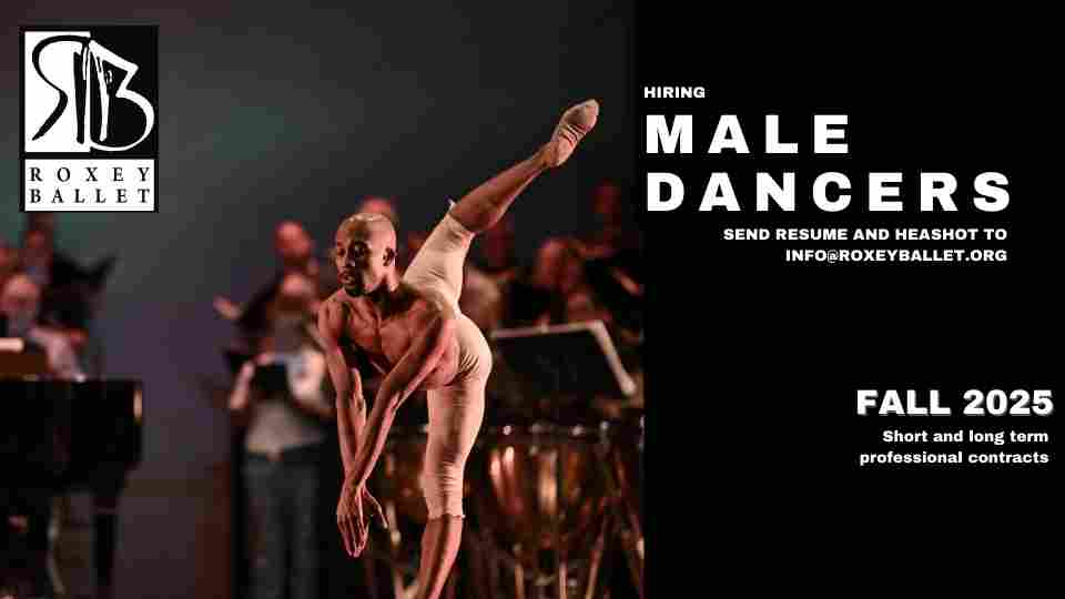 Roxey Ballet Hiring Male Presenting Dancers